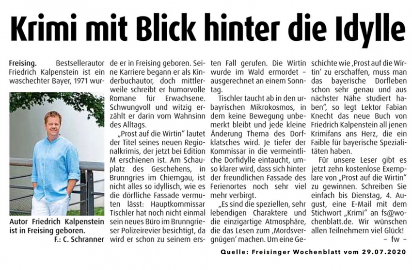 Zeitungsartikel über den neuen Provinzkrimi von Friedrich Kalpenstein im Freisinger Wochenblatt vom 29.07.2020. Auf dem Bild ist Friedrich Kalpenstein zu sehen.