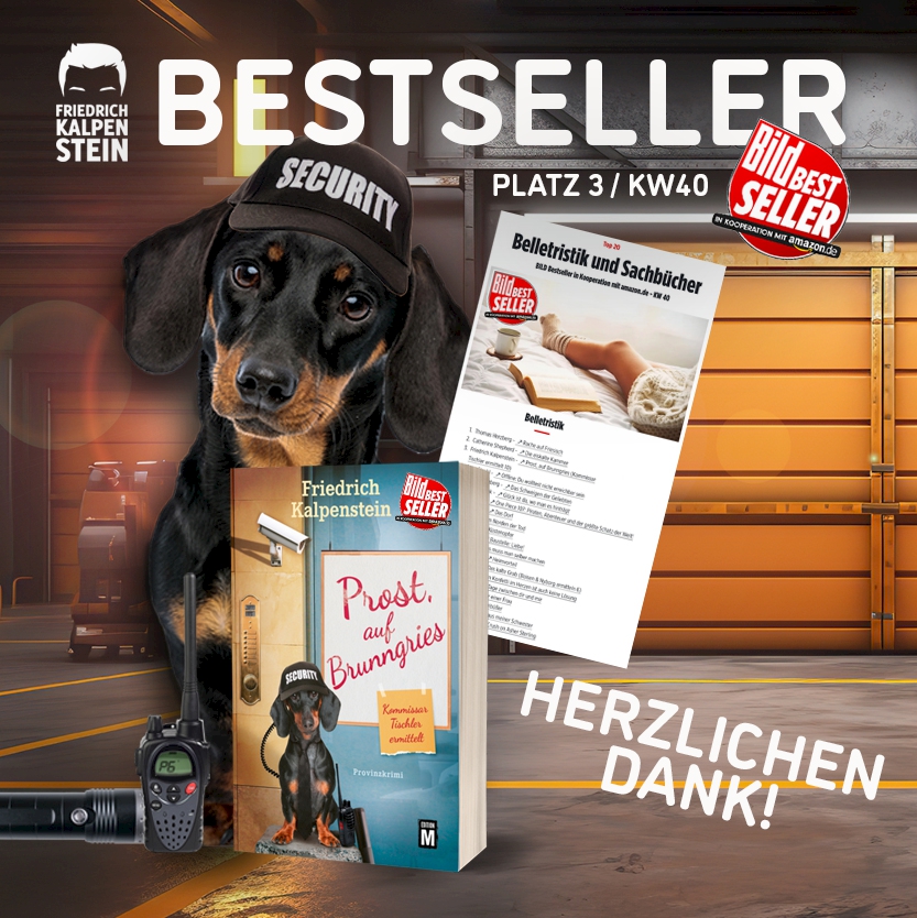 Prost, auf Brunngries! Der zehnte Teil der Reihe ist BILD-Bestseller. Herzlichen Dank an alle Leserinnen und Leser. Auf dem Bild ist Resi zu sehen. Sie trägt eine schwarze Schirmmütze mit der Aufschrift: Security. Vor ihr ist der Jubiläumsband zu sehen. Daneben ein Auszug der Bestsellerliste.