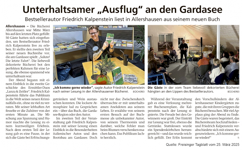 Zeitungsbericht aus dem Freisinger Tagblatt. Neben dem Text gibt es zwei Fotos, auf denen Friedrich Kalpenstein mit den Besuchern seiner Lesung zu sehen ist.